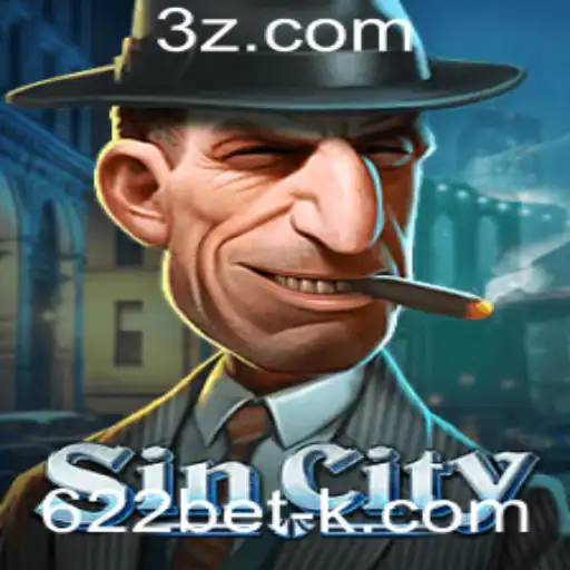 Explorando o Universo de SinCity e a Emoção das Apostas com 622bet